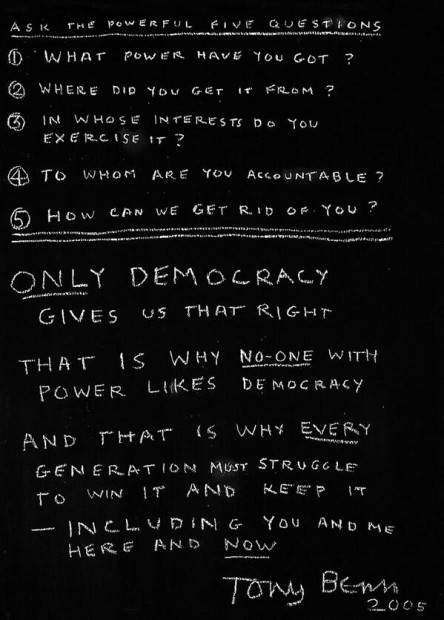 Tony Benn only democracy